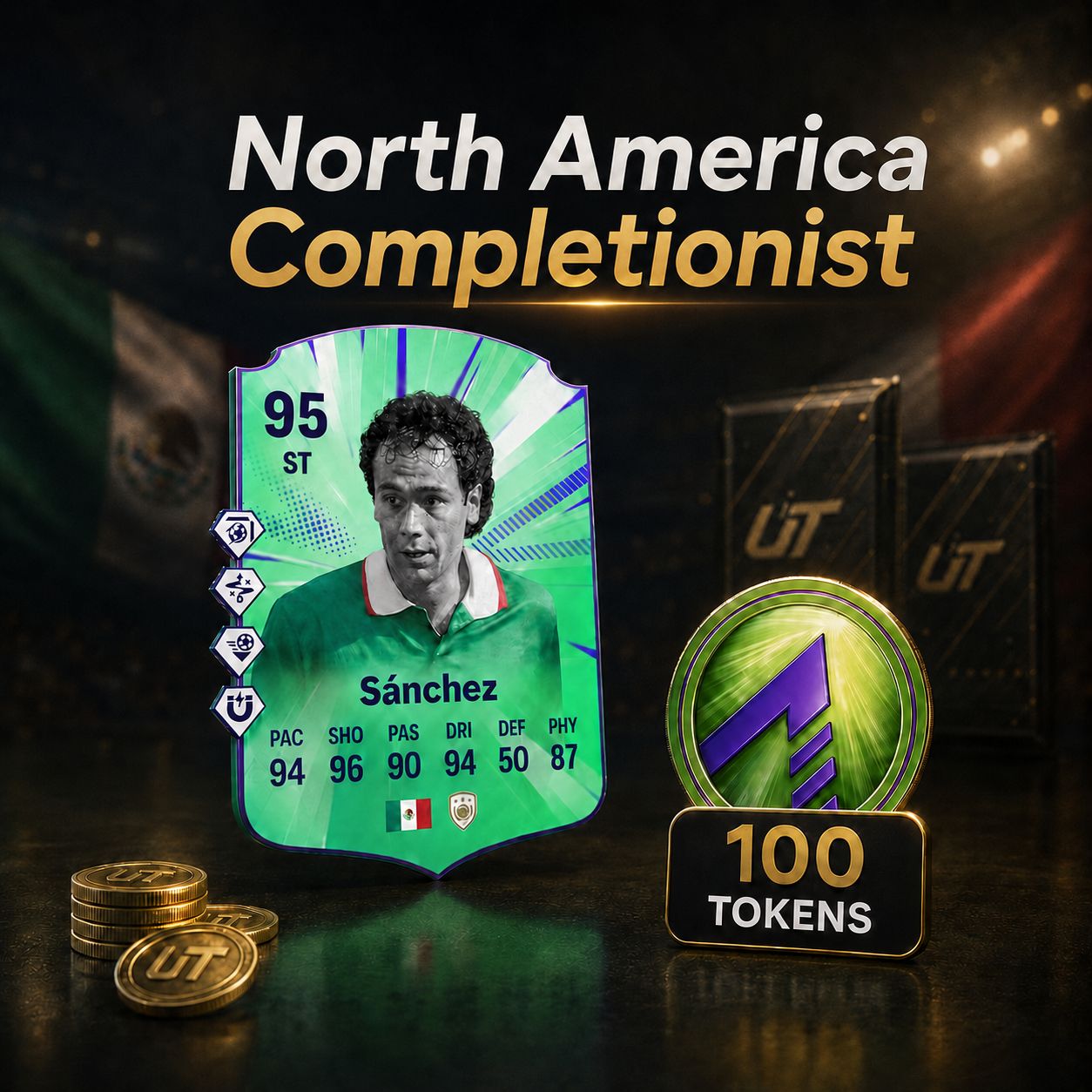 North America Completionist - Hugo Sanchez - 100 Tokens