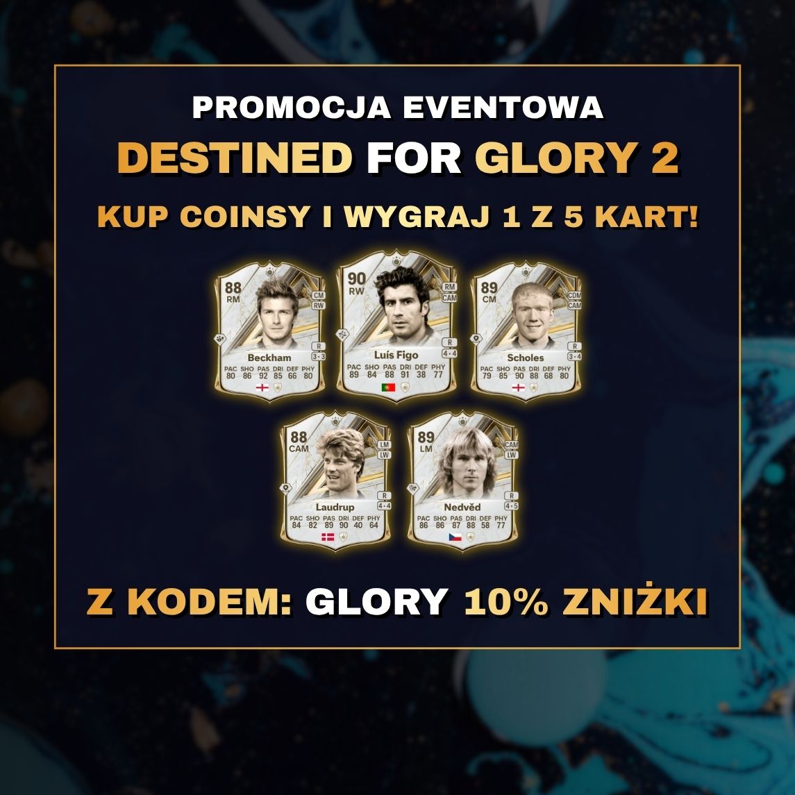 Promocja DESTINED FOR GLORY 2: FC 27 Coins -10% i karty do wygrania