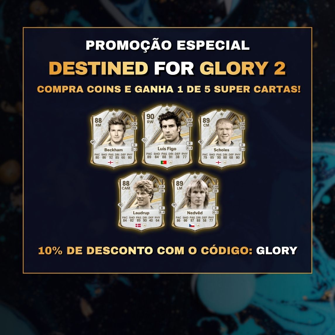 Promo DESTINED FOR GLORY 2: FC 27 Coins -10% e cartas para ganhar