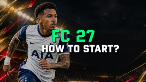 FC 27 OTW Savio: Where to Start?